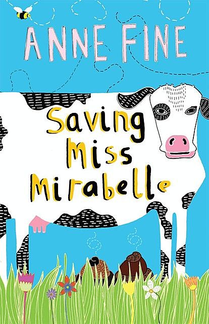 Saving Miss Mirabelle, Anne Fine