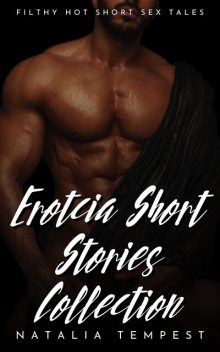 Erotcia Short Stories Collection, Natalia Tempest
