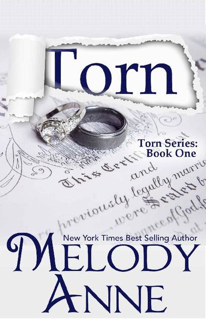 Torn (Torn Series, Book 1), Melody Anne