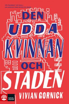 Den udda kvinnan och staden, Vivian Gornick