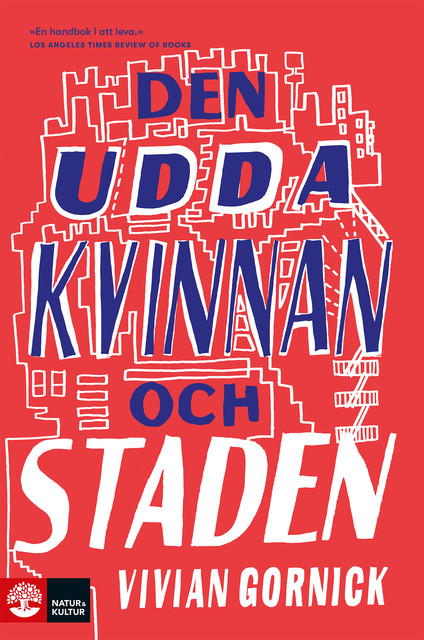 Den udda kvinnan och staden, Vivian Gornick