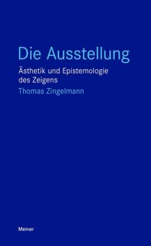 Die Ausstellung, Thomas Zingelmann