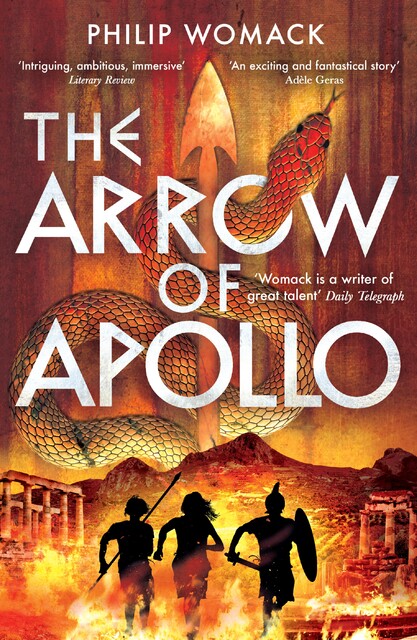 The Arrow of Apollo, Philip Womack