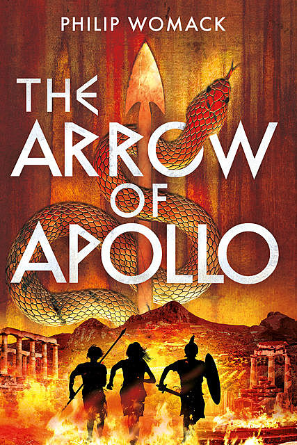 The Arrow of Apollo, Philip Womack