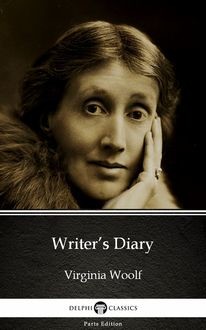 A Writer's Diary (1918 - 1941) - Complete edition, Virginia Woolf