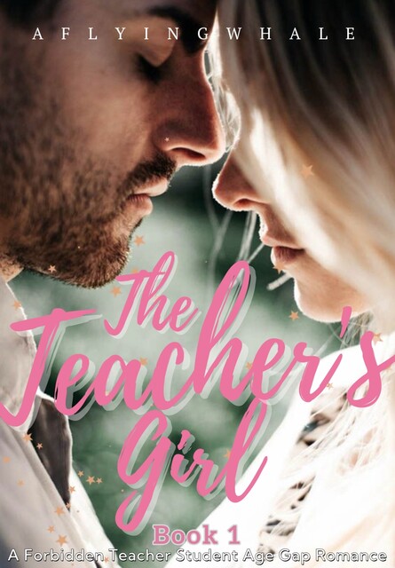 Your Pet – The Teacher's Girl, Aflyingwhale