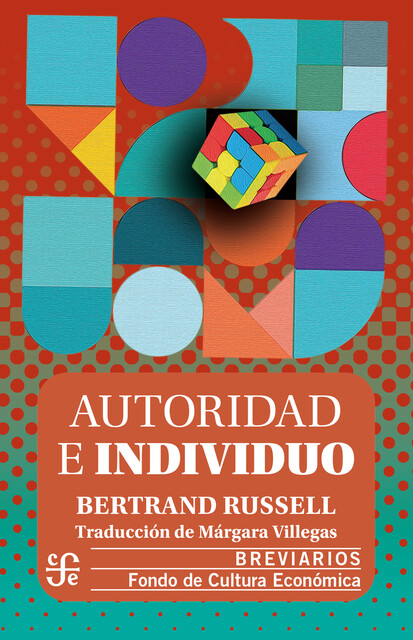 Autoridad e individuo, Bertrand Russell