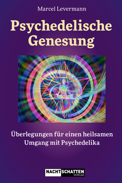 Psychedelische Genesung, Marcel Levermann