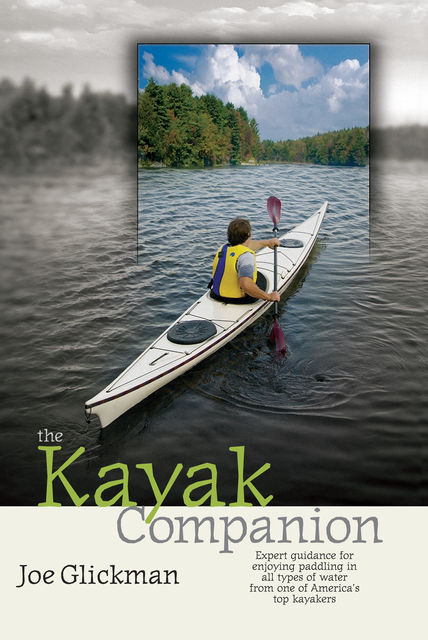 The Kayak Companion, Joe Glickman