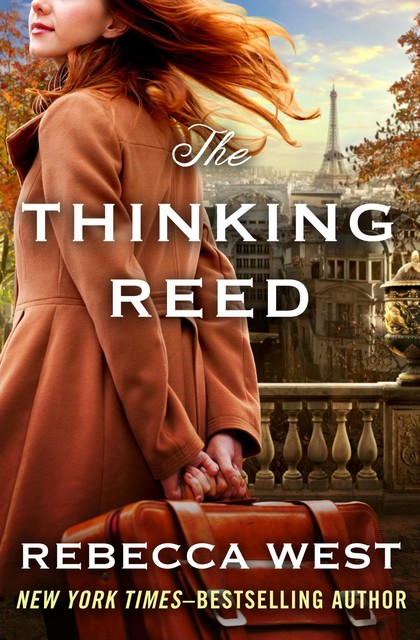 The Thinking Reed, Rebecca West