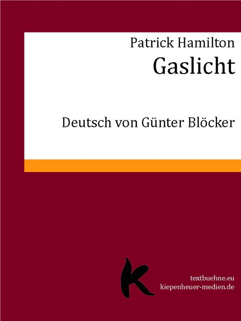 GASLICHT, Patrick Hamilton