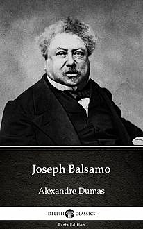 Joseph Balsamo by Alexandre Dumas (Illustrated), 