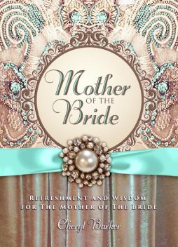 Mother of the Bride, Cheryl Barker