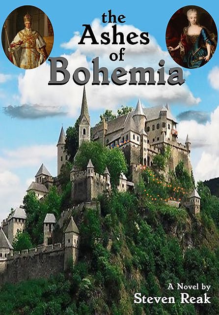 The Ashes of Bohemia, Steven L Reak