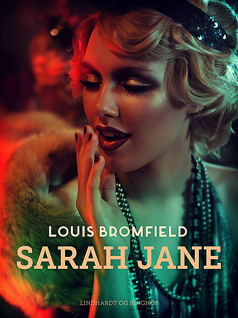 Sarah Jane, Louis Bromfield