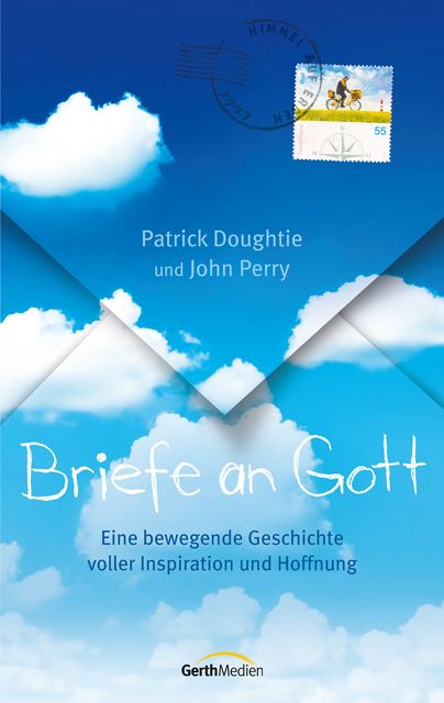 Briefe an Gott, John Perry, Patrick Doughtie