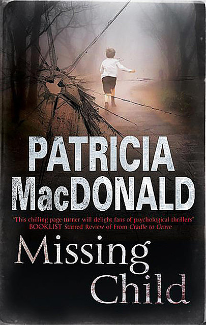 Missing Child, Patricia MacDonald