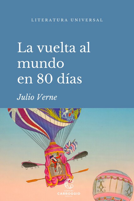 La vuelta al mundo en ochenta días, Julio Verne