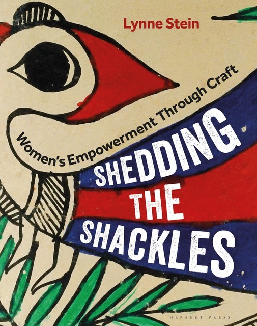 Shedding the Shackles, Lynne Stein