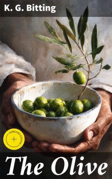The Olive, K.G. Bitting