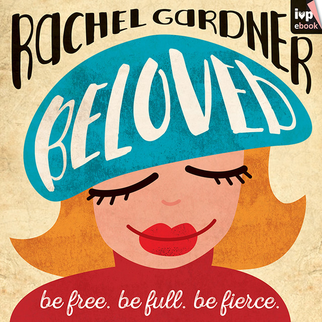 Beloved, Rachel Gardner