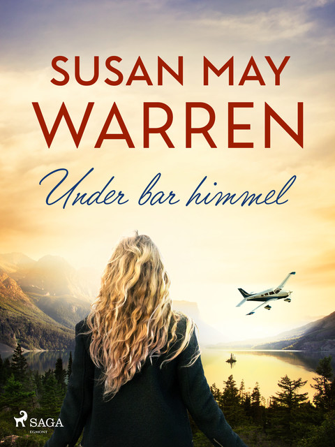 Under bar himmel, Susan May Warren