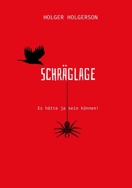 Schräglage, Holger Holgerson