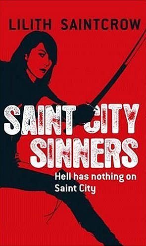 Saint City Sinners, Lilith Saintcrow