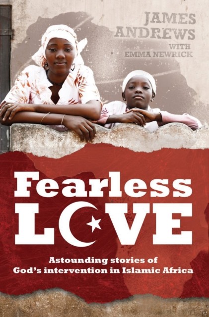 Fearless Love, James Andrews