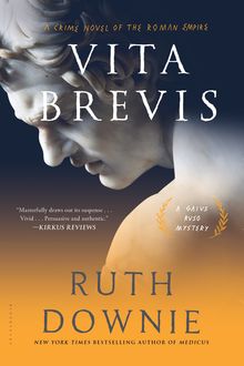 Vita Brevis, Ruth Downie