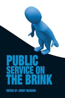 Public Service on the Brink, Jenny Manson