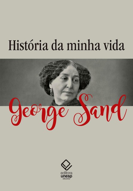 História da minha vida, George Sand