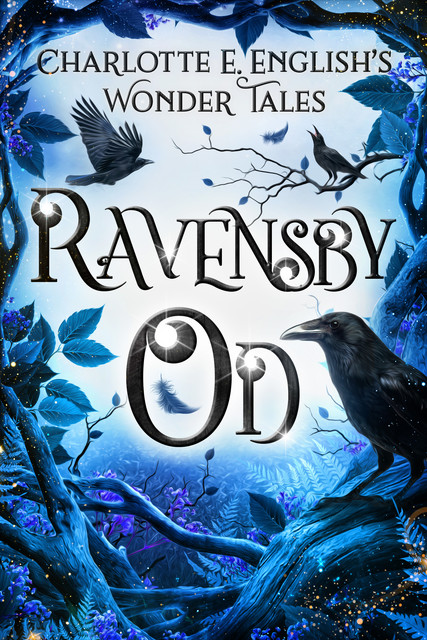 Ravensby Od, Charlotte E. English