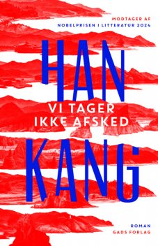 Vi tager ikke afsked, Han Kang