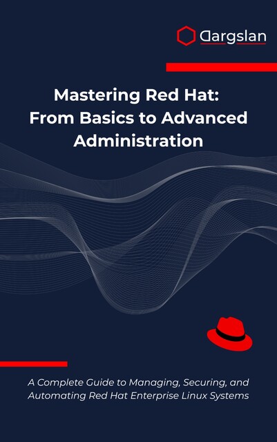 Mastering Red Hat, Dargslan
