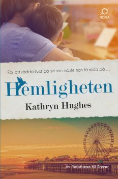 Hemligheten, Kathryn Hughes