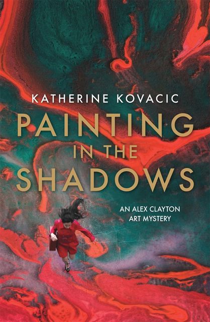 Painting in the Shadows, Katherine Kovacic