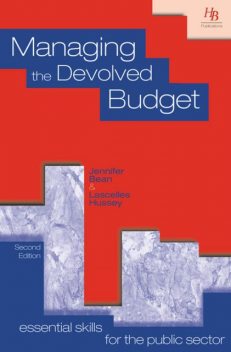 Managing the Devolved Budget, Jennifer Bean, Lascelles Hussey
