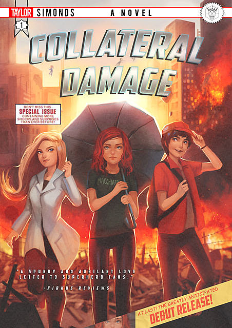 Collateral Damage, Taylor Simonds