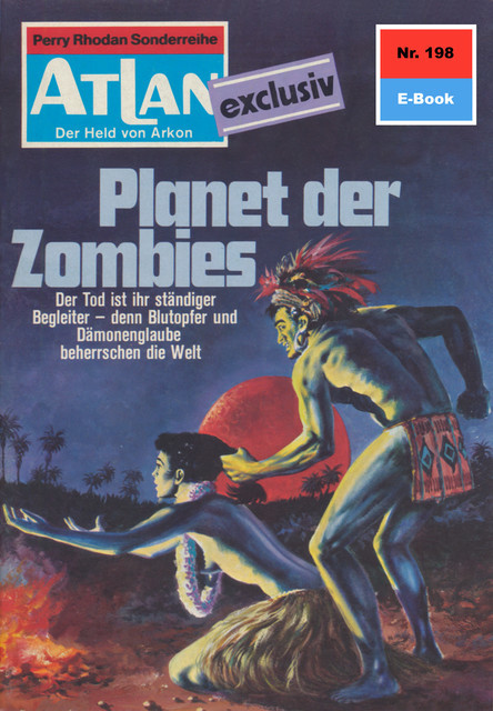 Atlan 198: Planet der Zombies, Dirk Hess