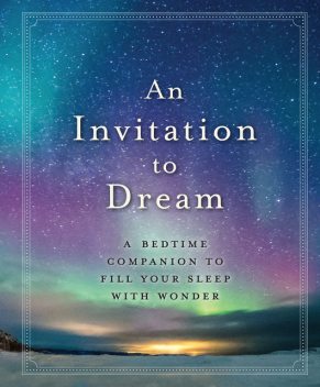 An Invitation to Dream, Workman Publishing
