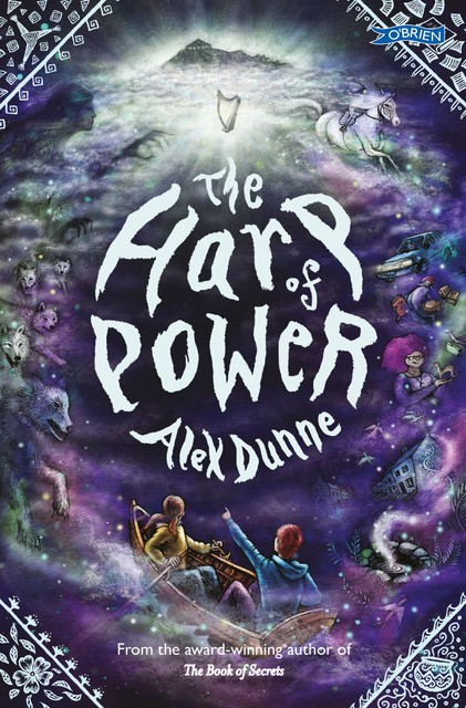 The Harp of Power, Alex Dunne
