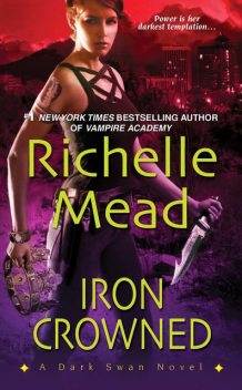 Iron Crowned, Richelle Mead