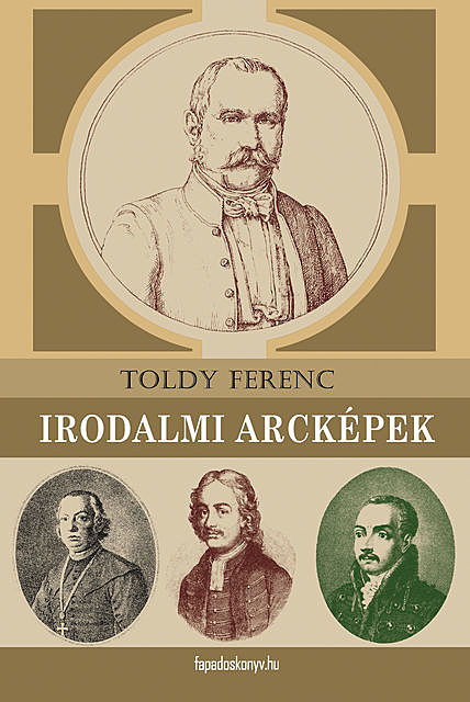 Irodalmi arcképek, Toldy Ferenc