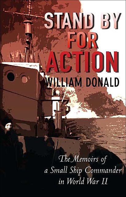 Stand by for Action, William Donald