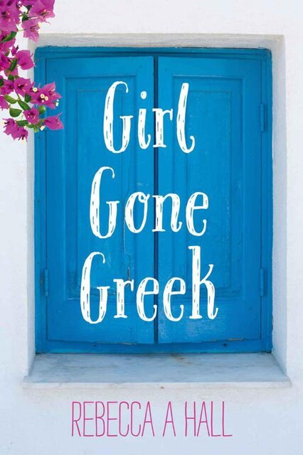 Girl Gone Greek, Rebecca Hall
