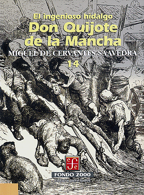 El ingenioso hidalgo don Quijote de la Mancha, 14, Miguel de Cervantes Saavedra