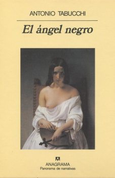 El ángel negro, Antonio Tabucchi