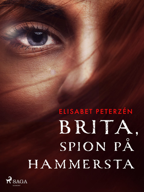 Brita, spion på Hammersta, Elisabet Peterzén