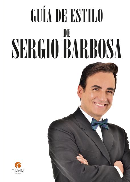 Guía de estilo de Sergio Barbosa, Sergio Barbosa